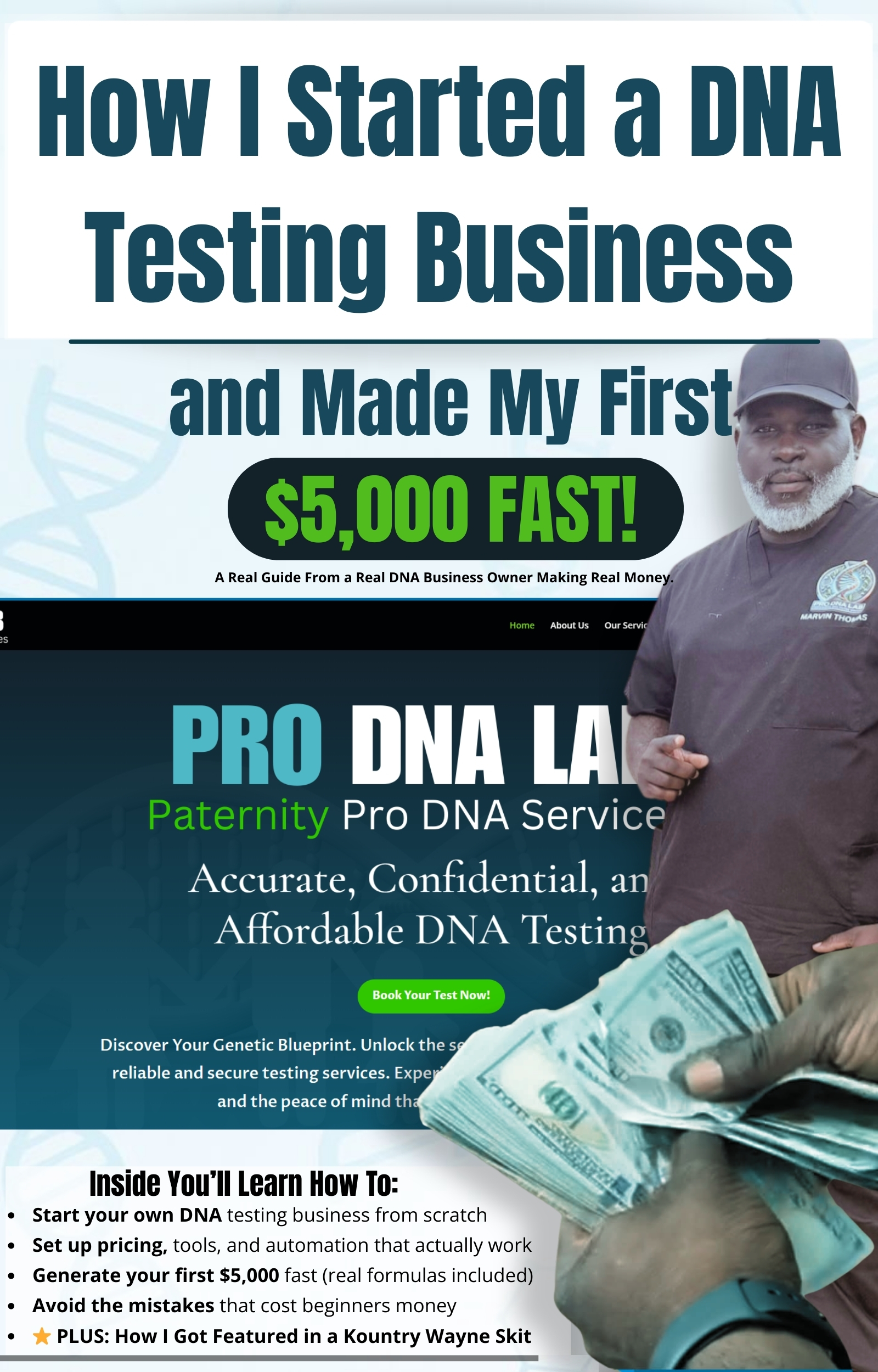 How I Started a DNA Testing Business and Made My First $5,000 Fast by Marvin Thomas